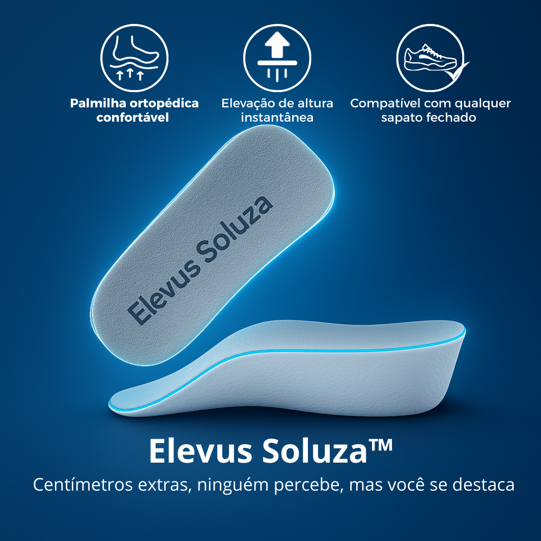 Elevus Soluza™ – Palmilha Ortopédica que Aumenta sua Altura Naturalmente +3,5Cm